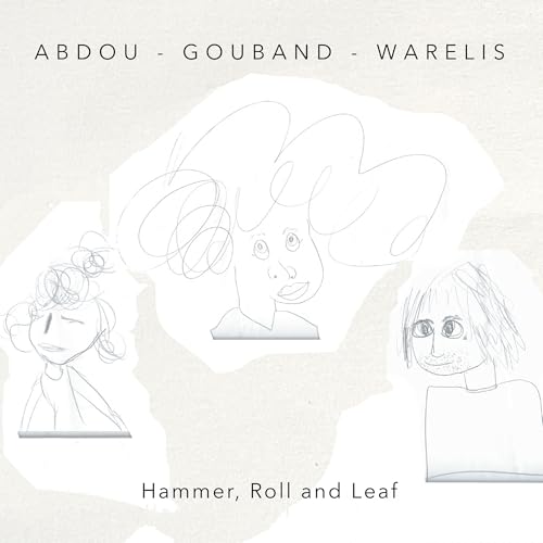 Abdou, Sakina Hammer, Roll And Leaf