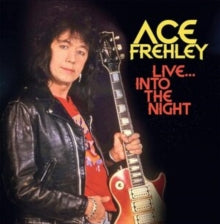 Ace Frehley Live... Into The Night