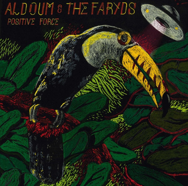 AL DOUM & THE FARYDS Positive Force