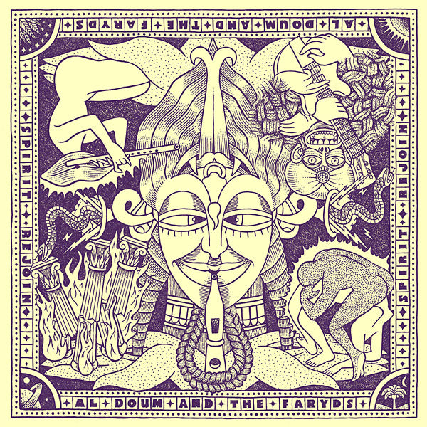 AL DOUM & THE FARYDS Spirit Rejoin