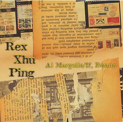 AL MARGOLIS/IF, BWANA Rex Xhu Ping