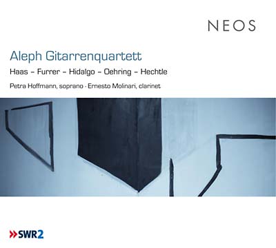 ALEPH GITARRENQUARTETT Haas/Furrer/Hidalgo/Oehring/Hechtle