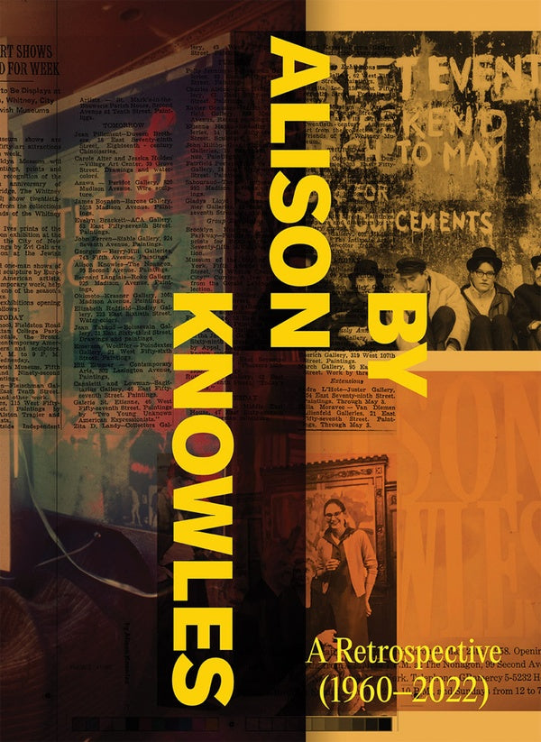ALISON KNOWLES By Alison Knowles: A Retrospective (1960-2022)