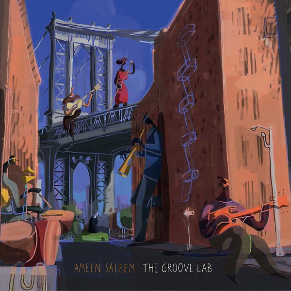 AMEEN SALEEM The Groove Lab