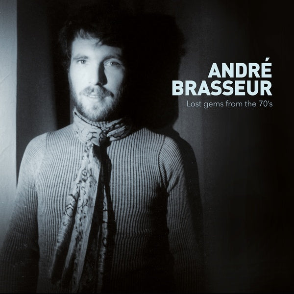 ANDRE BRASSEUR Lost Gems from the 70's (2019 Jewelcase)