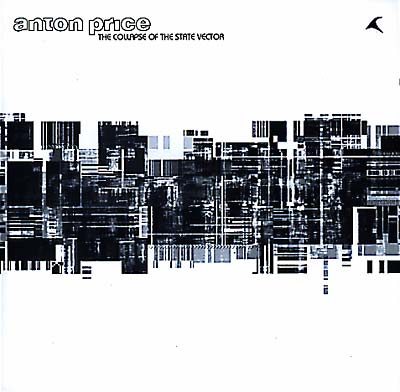 ANTON PRICE The Collapse of the State Vector