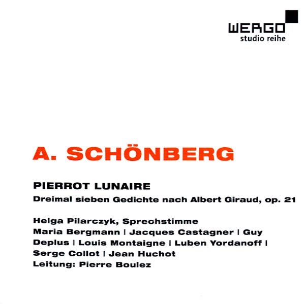 ARNOLD SCHONBERG Pierrot lunaire