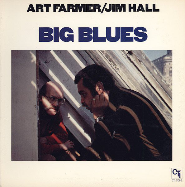 Art Farmer/Jim Hall Big Blues