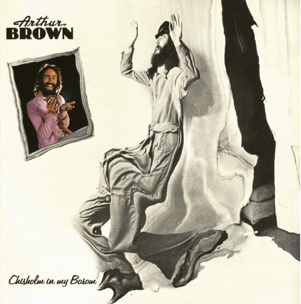Arthur Brown Chisholm In My Bosom
