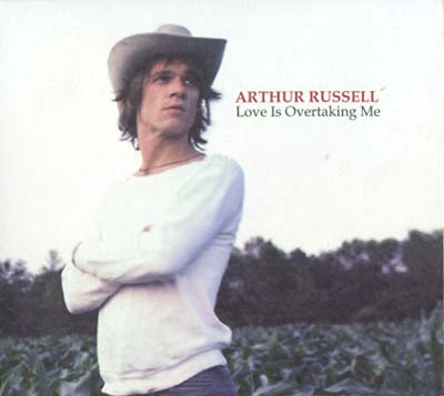 Arthur Russell Love Is Overtaking Me