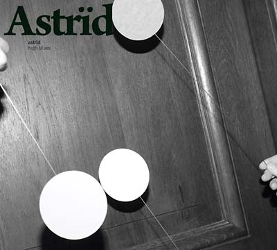 ASTRID High Blues