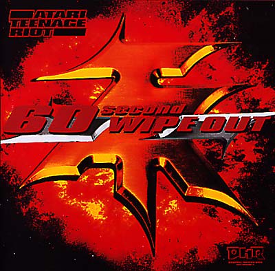 ATARI TEENAGE RIOT 60 Second Wipe Out