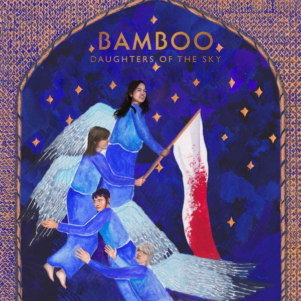 BAMBOO Daughters Of The Sky