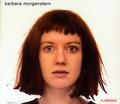 BARBARA MORGENSTERN Fjorden