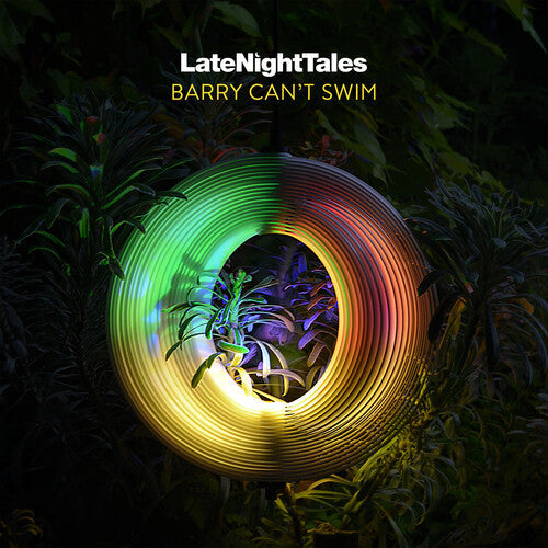 Barry Can'T Swim Late Night Tales: Barry Can't Swim