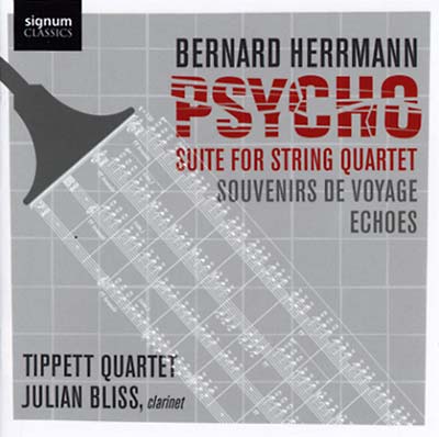 Bernard Herrmann Psycho: Suite For String Quartet