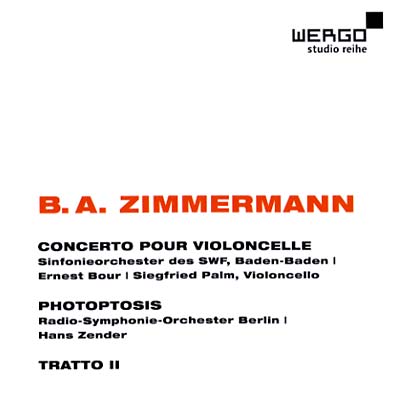 BERND ALOIS ZIMMERMANN Cello Pour Violoncelle/Photoptosis/Tratto II