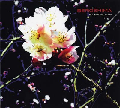 BEROSHIMA Polyphonication