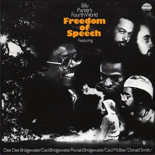 Billy Parker's Fourth World Freedom Of Speech