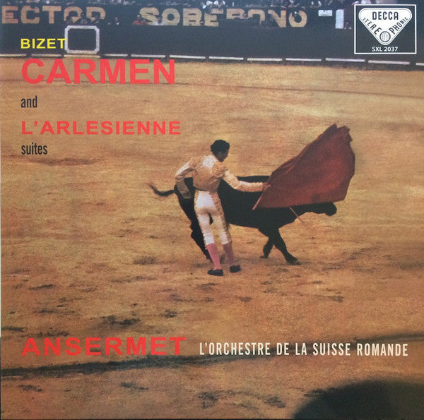 Bizet, Ansermet, L'Orchestre De La Suisse Romande Carmen And L'Arlesienne Suites