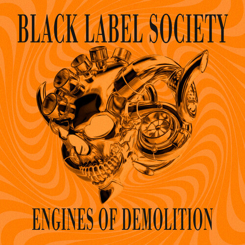 Black Label Society Engines of Demolition - Orange Cover Edition