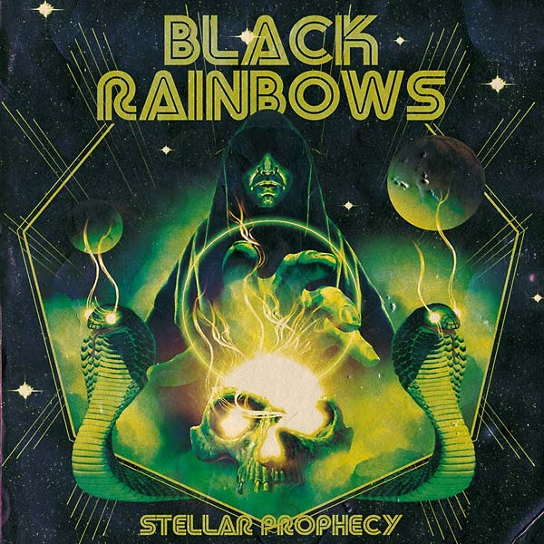 BLACK RAINBOWS Stellar Prophecy