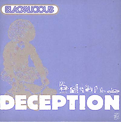 Blackalicious Deception