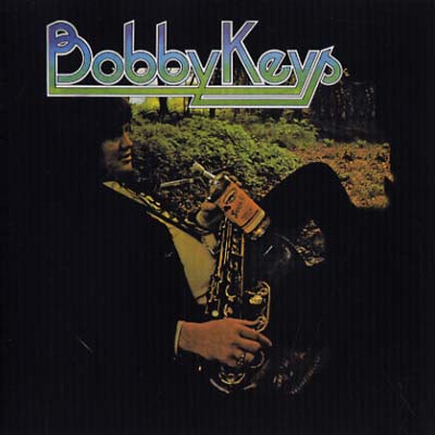 BOBBY KEYS Bobby Keys