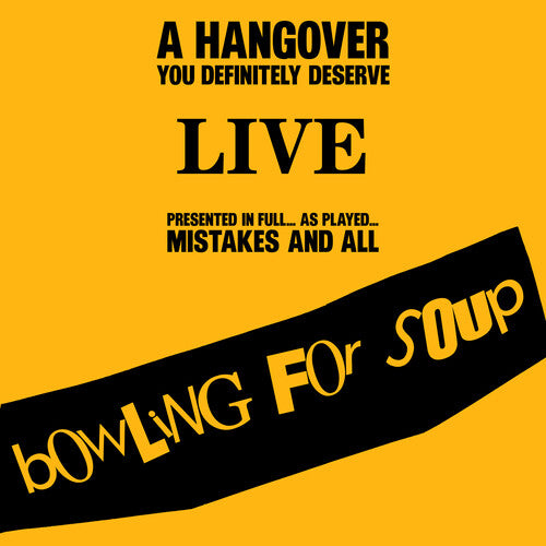 Bowling For Soup A Hangover You Definitely Deserve (Live) (Digipack Packaging) (2 Cd's)