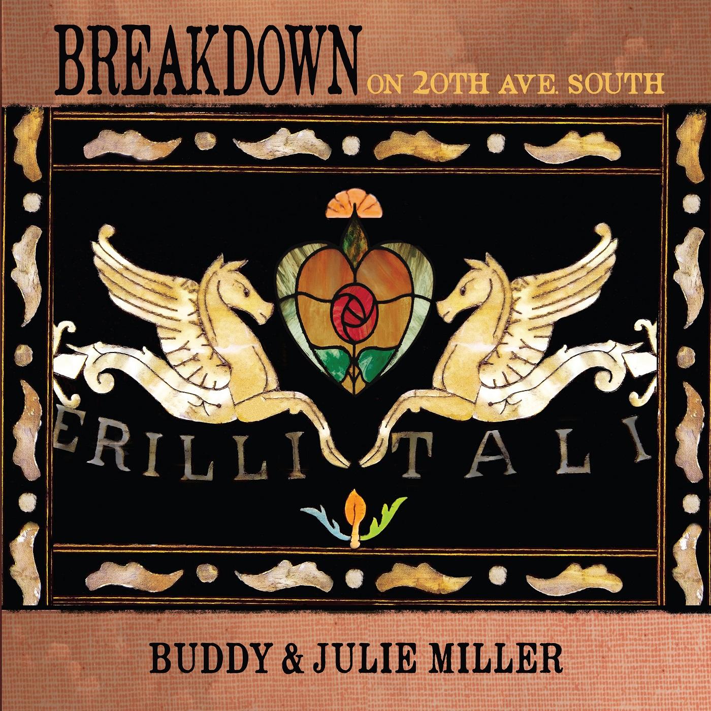 Buddy & Julie Miller Miller Breakdown On 20Th Ave. South (Indie Exclusive Root Bear Marbled Vinyl)