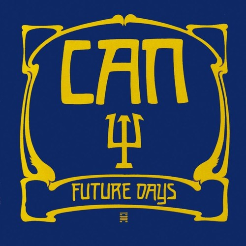 Can Future Days (Remastered)