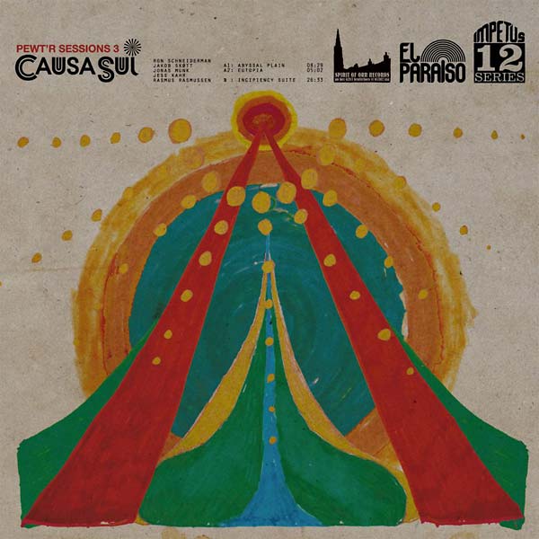 CAUSA SUI Pewt'r Sessions 3