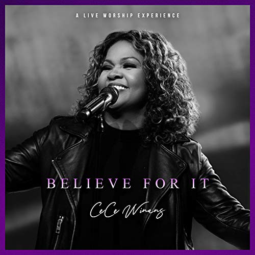 Cece Winans Believe For It