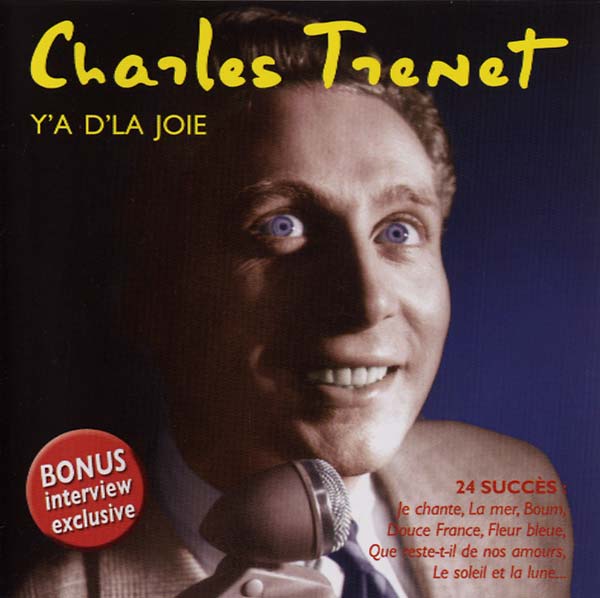 CHARLES TRENET Y'a D'la Joie