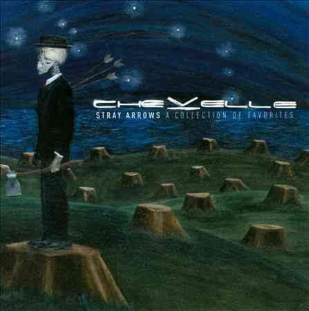 Chevelle - Stray Arrows: A Collection of Favorites Chevelle - Stray Arrows: A Collection Of Favorites