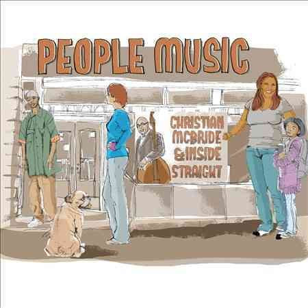 Christian Mcbride / Inside Straight PEOPLE MUSIC