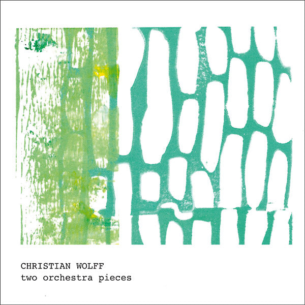CHRISTIAN WOLFF 2 Orchestra Pieces