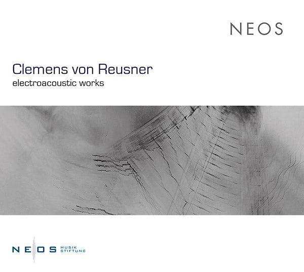 CLEMENS VON REUSNER Electroacoustic Works