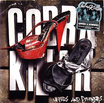 COBRA KILLER Uppers And Downers