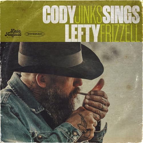 Cody Jinks Cody Jinks Sings Lefty Frizzell