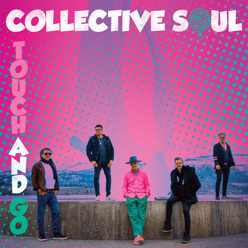 Collective Soul Touch and Go