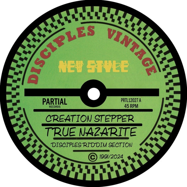 Creation Stepper & Disciples Riddim Section True Nazarite