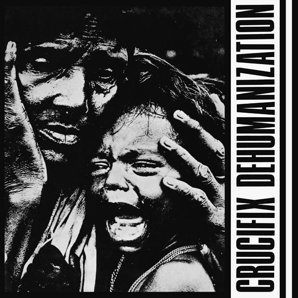CRUCIFIX Dehumanization