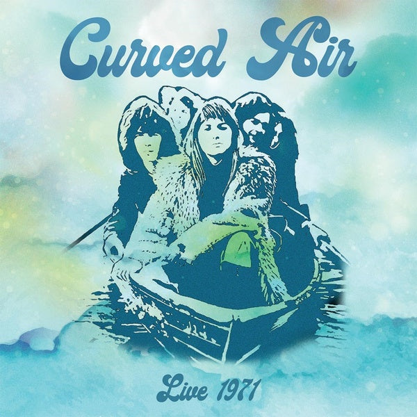 Curved Air Live 1971