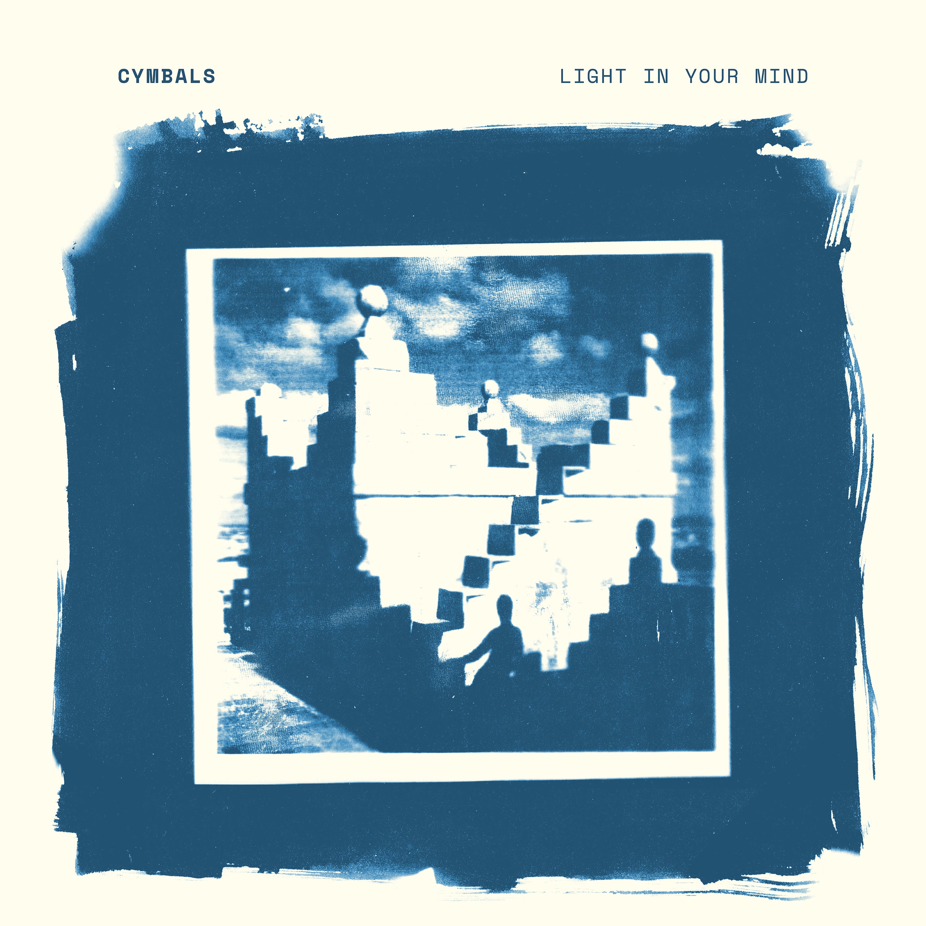Cymbals Light In Your Mind (CREAM VINYL)