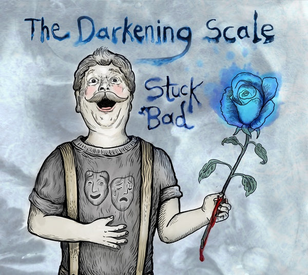DARKENING SCALE Stuck Bad
