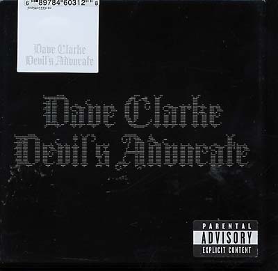 Dave Clarke Devil's Advocate