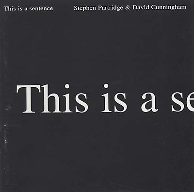 DAVID CUNNINGHAM & STEPHEN PARTRIDGE This Is A Sentence