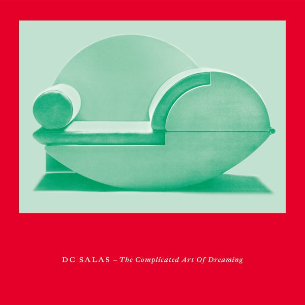 DC SALAS The Complicated Art of Dreaming EP