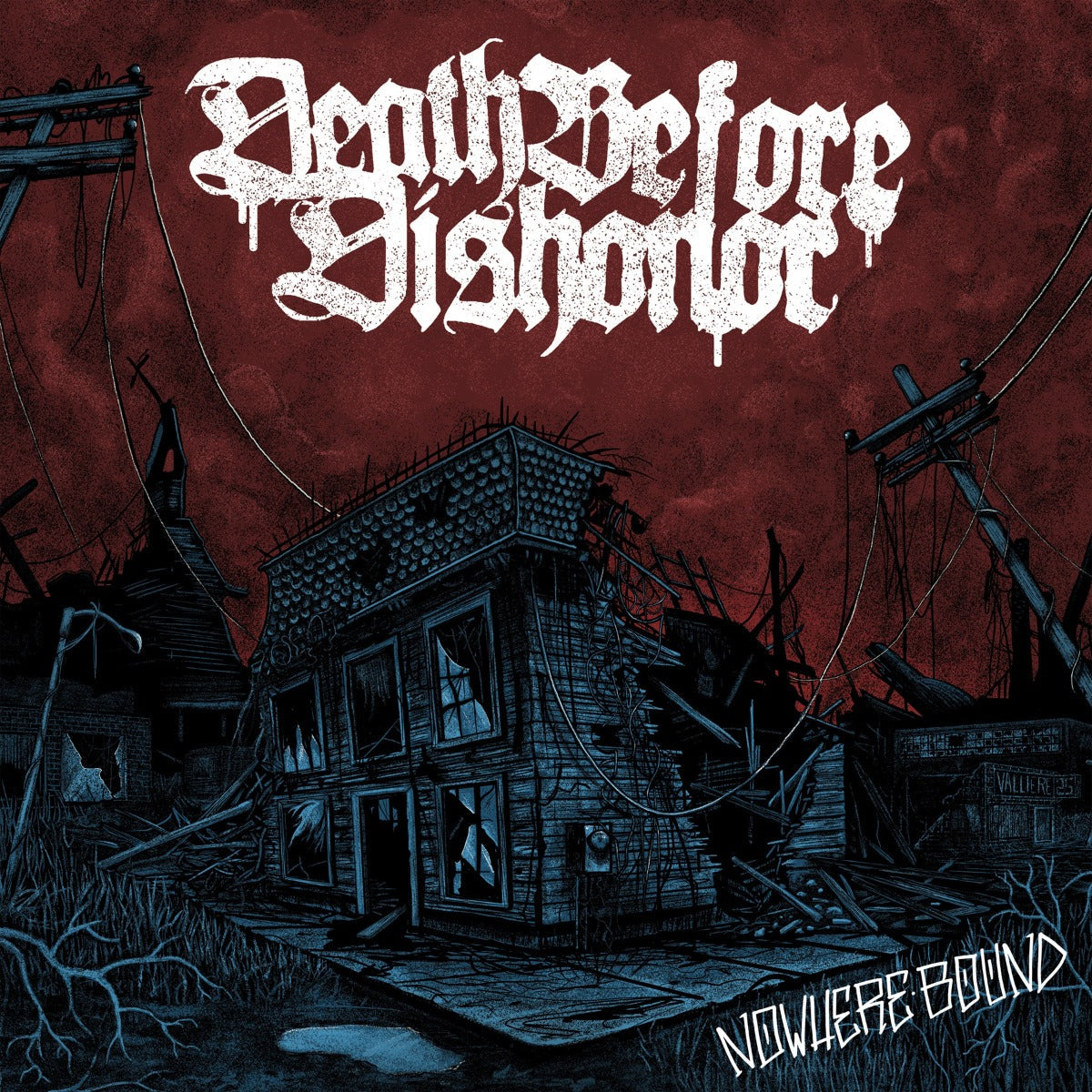 Death Before Dishonor Nowhere Bound